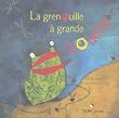 La Grenouille � grande bouche