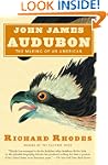 John James Audubon: The Making of an...