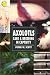 Axolotls: Care & Breeding in Captivity (Herpetology)