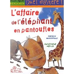 L'affaire de l'�l�phant en pantoufles