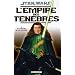 Star Wars, L'empire des t�n�bres, Tome 2 : Le Destin de la galaxie