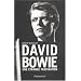 David Bowie : Une �trange fascination