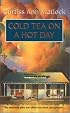 Cold Tea On A Hot Day