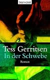 In der Schwebe - Tess Gerritsen
