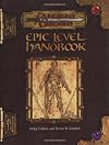 Epic Level Handbook (Dungeons & Dragons Supplement)