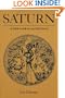 Saturn: A New Look at an Old Devil