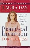 Practical Intuition for Success