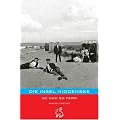 Die Insel Hiddensee: So nah so fern