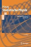 Statistische Physik: Gleichgewichtstheorie und Kinetik (Springer-Lehrbuch)