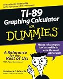 TI-89 Graphing Calculator for Dummies (For Dummies)