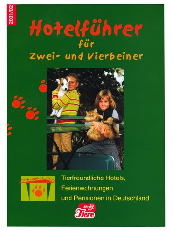 City Travel Guides Discounted  Bücher : Hotelführer für Zwei- und Vierbeiner 2001. Deutschland