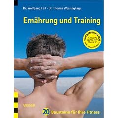 Ern�hrung und Training: 20 Bausteine f�r Ihre Fitness