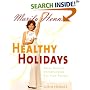 Healthy Holidays: Total Health Entertaining All Year Round
