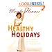 Healthy Holidays: Total Health Entertaining All Year Round