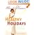 Healthy Holidays: Total Health Entertaining All Year Round