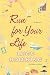 Books : Run for Your Life