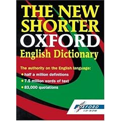 The New Shorter Oxford English Dictionary