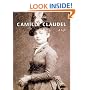 Camille Claudel: A Life