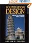 Foundation Design: Principles and Practices