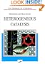Principles and Practice of Heterogeneous Catalysis