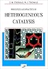 Principles and Practice of Heterogeneous Catalysis