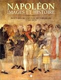 Revue Réunion des Musées Nationaux  / Napoléon : Images et histoire