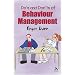 Dos and Don'ts of Behaviour Management: A Teacher's Survival Guide (Practical Behaviour Management)