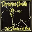 Only Theatre Of Pain [VINYL]