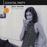 Review Various Artists  / Jazz Moods: Cocktail Party