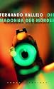 Die Madonna der M&ouml;rder.
