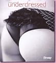 Underdressed (Compact)