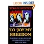 To 'Joy My Freedom: Southern Black Women's Lives and Labors after the Civil War