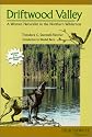 Driftwood Valley: A Woman Naturalist in the Northern Wilderness (Northwest Reprints Series)