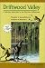 Driftwood Valley: A Woman Naturalist in the Northern Wilderness (Northwest Reprints Series)