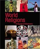 World Religions: A Voyage of Discovery