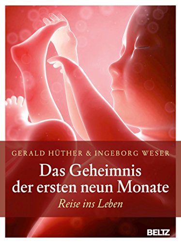 Download Das Geheimnis der ersten neun Monate: Reise ins Leben Download Das Geheimnis der ersten neun Monate: Reise ins Leben