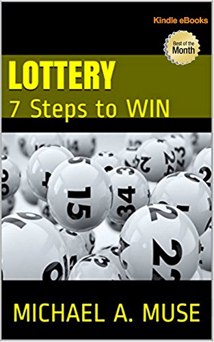 LOTTERY STEPS: 7 Steps to Win