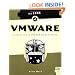 The Book of VMware: The Complete Guide to VMware Workstation