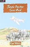 Jungle doctor sees red