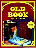 Huxfords  Old Book Values (Huxford s Old Book Value Guide)