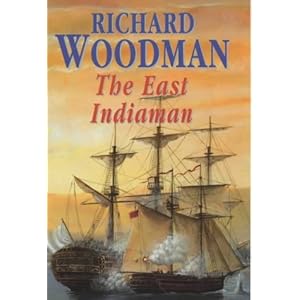 The East Indiaman - Richard Woodman