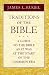 Books : Traditions of the Bible: A Guide to the Bible As It Was at the Start of the Common Era