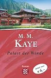 Palast der Winde - Sonderausgabe. - Mary M. Kaye, Emil Bastuk