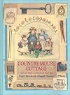 Country Mouse Cottage: How We Lived 100 Years Ago