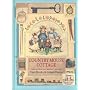 Country Mouse Cottage: How We Lived 100 Years Ago