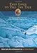 They Lived to Tell the Tale: True Stories of Modern Adventure from the Legendary Explorers Club (Explorers Club Book)