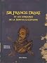 Sir Francis Drake et les corsaires de la Nouvelle-Espagne