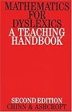 Mathematics for Dyslexics: A Teaching Handbook