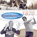 Friends Reunited: Music Of The Year 1970