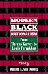 Modern Black Nationalism: From Marcus Garvey to Louis Farrakhan